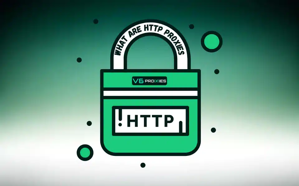 a lock carrying the word http and the sentence: what are http proxies